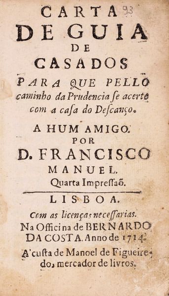 "CARTA DE GUIA DE CASADOS" - FRANCISCO MANUEL DE MELO e o barroco