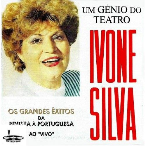 1987 - Morreu a grande mulher de teatro                 - IVONE SILVA