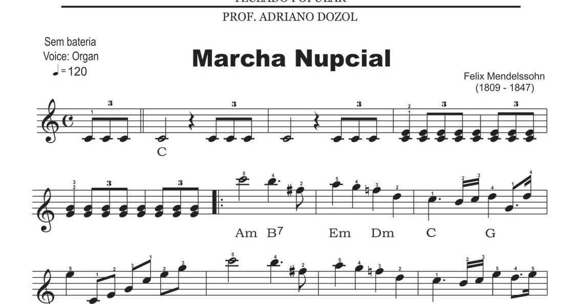 FELIX MENDELSSOHN - e a Marcha Nupcial
