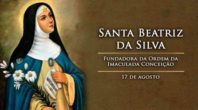 Santa Beatriz da Silva,      uma santa portuguesa