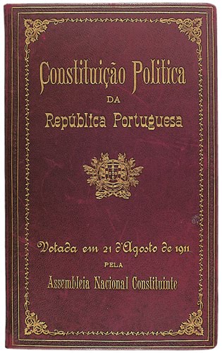 1ª CONSTITUIÇÃO DA REPÚBLICA PORTUGUESA 1911