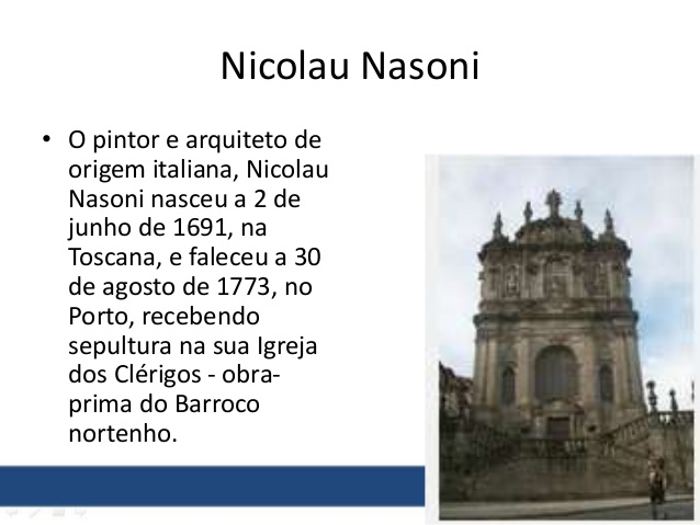 NICOLAU NASONI – Clérigos – Casa de Mateus e não só