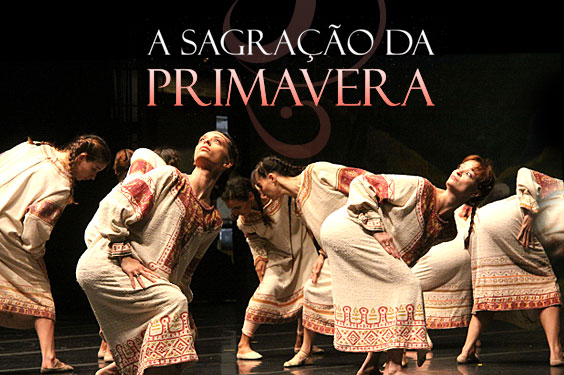 SAGRAÇÃO DA PRIMAVERA          –  Igor Stravinsky