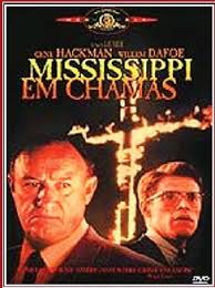 MISSISSIPI EM CHAMAS                                                       -a justiça tarda mas chega e o filme